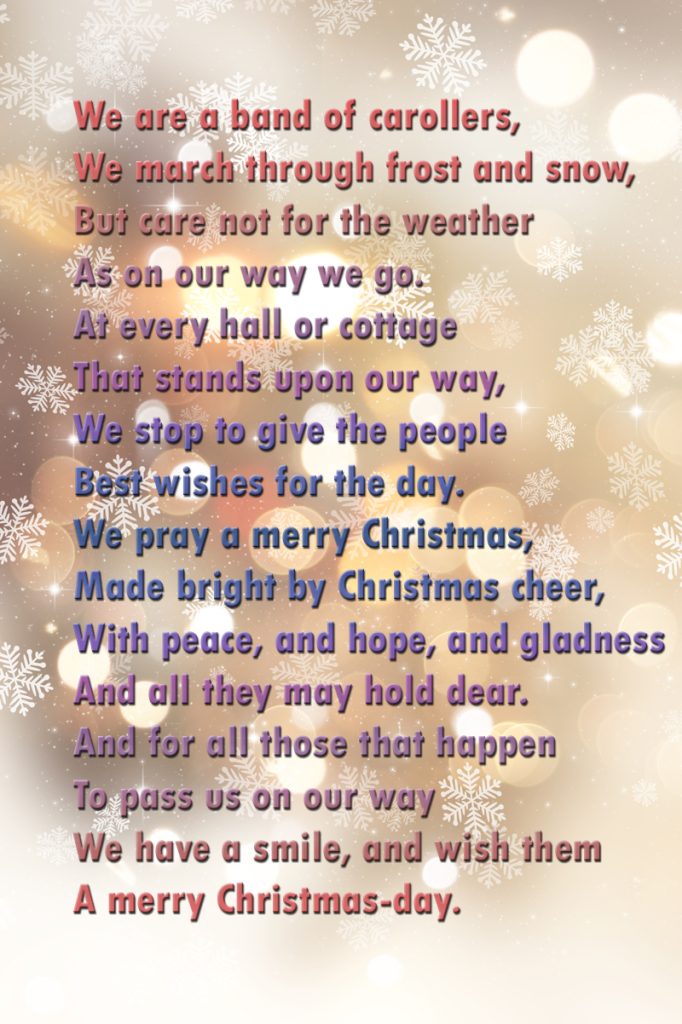 Poezie in engleza de Craciun We are a band of Carollers pe un fundal luminos cu fulgi de zăpadă
